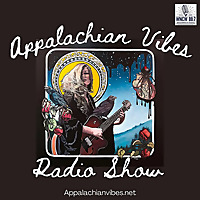 Appalachian Vibes Radio Show