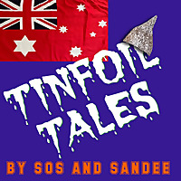 TINFOIL TALES