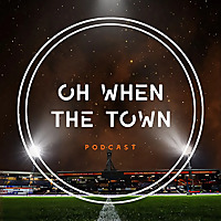 Oh When The Town