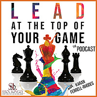 Lead at the Top of Your Game