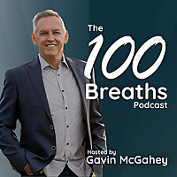 100 Breaths with Gavin McGahey