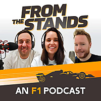 From The Stands - An F1 Fan Podcast
