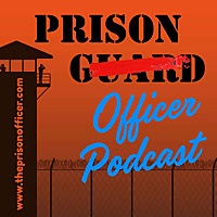 The Prison Officer Podcast