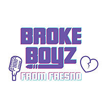 Broke Boyz From Fresno