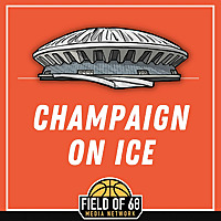 Champaign On Ice: An Illinois Basketball Podcast