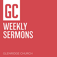 GC Weekly Sermons
