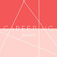 Careering Podcast