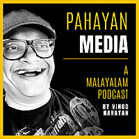 Pahayan Talks - Malayalam Podcast
