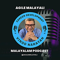 Agile Malayali Malayalam Podcast