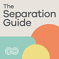 The Separation Guide | A starting point for better separation and divorce
