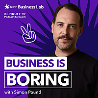 Business Is Boring