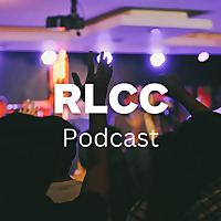 RLCC Podcast