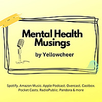 Mental Health Musings