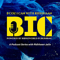 B'Coz I can with Ridhhaan