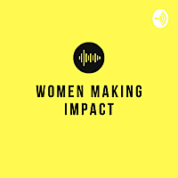 Women Making Impact - India