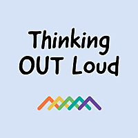 Thinking OUT Loud: The OUT Maine Podcast