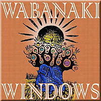 Wabanaki Windows | WERU 89.9 FM Blue Hill, Maine Local News and Public Affairs Archives