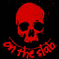 On The Slab Horror Show