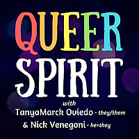 The Queer Spirit