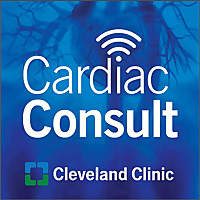 Cardiac Consult: A Cleveland Clinic Podcast for Healthcare Professionals