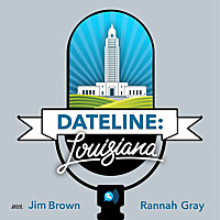 Dateline Louisiana