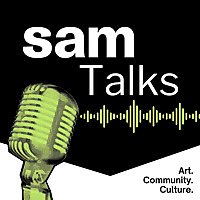 SAM Talks