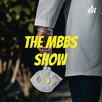 The MBBS Show