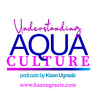 Understanding Aquaculture Podcasts