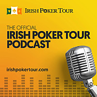 The Irish Poker Tour Podcast