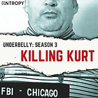 Underbelly: Killing Kurt