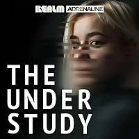 Adrenaline: The Understudy