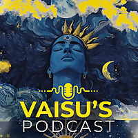 Vaisus Podcast