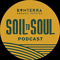 Soil to Soul by Bonterra Organic Estates
