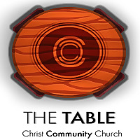 The Table @ Christ Community Church