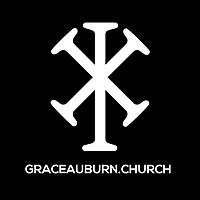 Grace Auburn Church Sermons