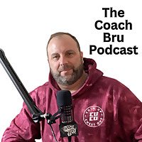 The Coach Bru Podcast