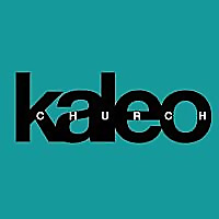 Kaleo Church Sermons