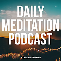 Daily Meditation Podcast