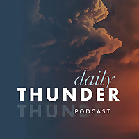 Daily Thunder Podcast