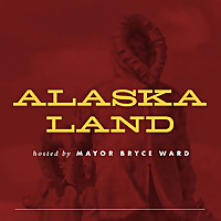 Alaskaland: Borough Past, Present, & Future