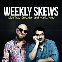 Weekly Skews