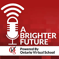 A Brighter Future Podcast: Innovation & Student Success - OVS