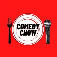 Comedy Chow Podcast