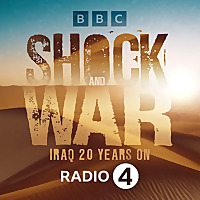 Shock and War: Iraq 20 Years On
