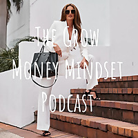 The Grow Money Mindset Podcast