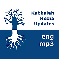 Kabbalah Media | mp3 #kab_eng