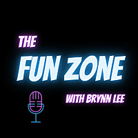 The Fun Zone with Brynn Lowden