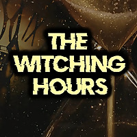 The Witching Hours