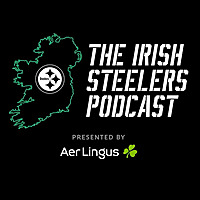 The Irish Steelers Podcast