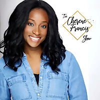 The Cherene Francis Show